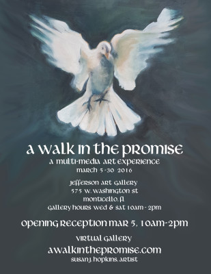 Jefferson Arts Gallery's Opening of "A Walk in the Promise"