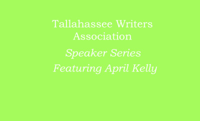 Tallahassee Writers Assoc. Speaker: March