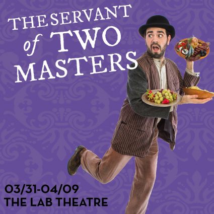 Gallery 3 - The Servant of Two Masters