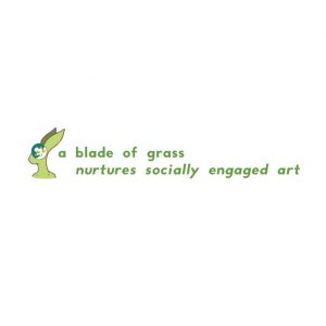A Blade of Grass Invites Applications for 2019 Fellowship for Socially Engaged Art