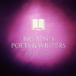 Big Bend Poets & Writers