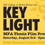 FSU College of Motion Picture Arts Keylight Festival