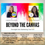 Beyond The Canvas: Foresight Into Marketing Your Art