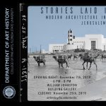 Student-Curated Exhibition: Stories Laid in Stone: Modern Architecture in Tel Aviv and Jerusalem