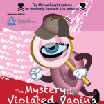 Mystery of the Violated Vagina