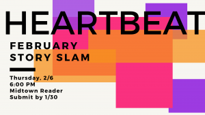 Writers: Submit to Midtown Reader's Story Slam