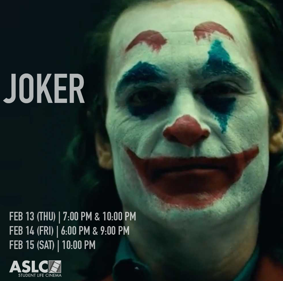 Joker, Student Life Cinema at Askew Student Life Center, Tallahassee FL ...