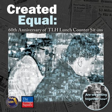 Gallery 1 - Created Equal: 60th Anniversary of TLH Lunch Counter Sit-ins