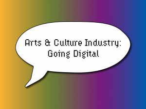 Transitioning Programs and Artistic Content into an Online Structure