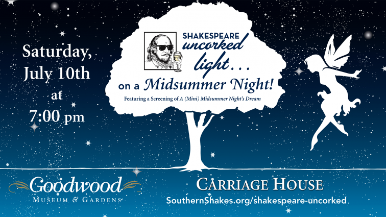 Gallery 1 - Shakespeare Uncorked Light on a Midsummer Night