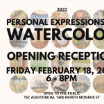 Personal Expressions in Watercolor - Opening Reception
