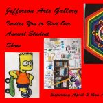 Jefferson Arts Gallery Annual Student Exhibit