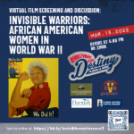 Virtual Screening and Discussion: Invisible Warriors: African American Women in World War II
