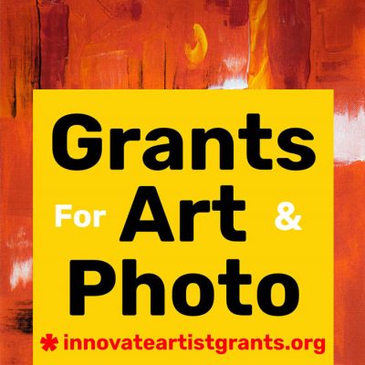 $550.00 Innovate Grants — Call for Artists + Pho...