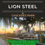 Lion Steel @ Cascades Park