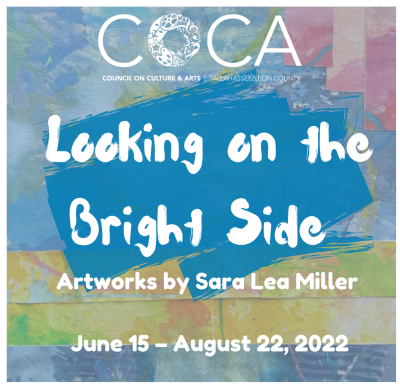 Looking on the Bright Side: Artworks by Sara Lea Miller