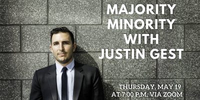 Majority Minority with Justin Gest