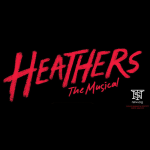 Heathers The Musical - Presented by New Stage Theatreworks