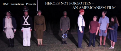 Heroes Not Forgotten - An Americanism Film