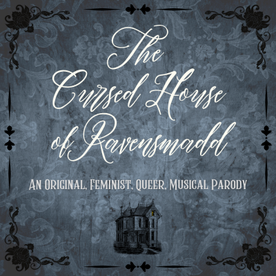 Auditions for The Cursed House of Ravensmadd