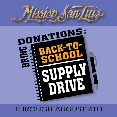 Back-to-School Drive at Mission San Luis