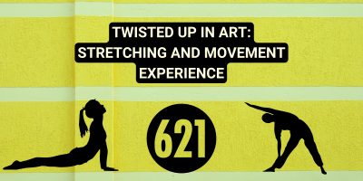 Twisted Up In Art: Stretching and Movement Experience
