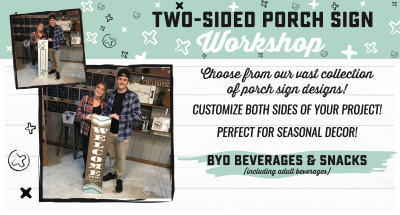 Two-Sided Porch Sign Workshop