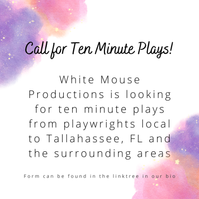 Call for Ten Minute Plays