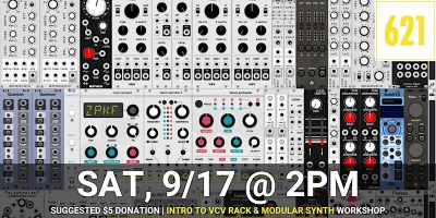Art & Tech Workshop Series | Intro to VCV Rack & Modular Synthesis