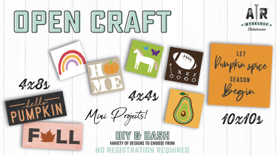 Open Craft Day - DIY & Dash!