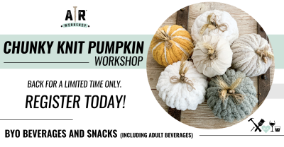 Specialty - Chunky Knit Pumpkins Workshop