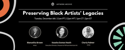 Artwork Archive Presents: Preserving Black Artists' Legacies
