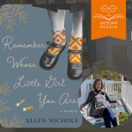 Ellen Nichols with Remember Whose Little Girl You Are