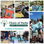 Call to Volunteers: Chain of Parks Arts Festival