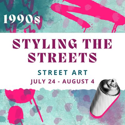 Decades Summer Art Camp 2023- Styling the Streets: Street Art