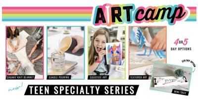 Afternoon Summer ARt Camp - The Teen Specialty Series