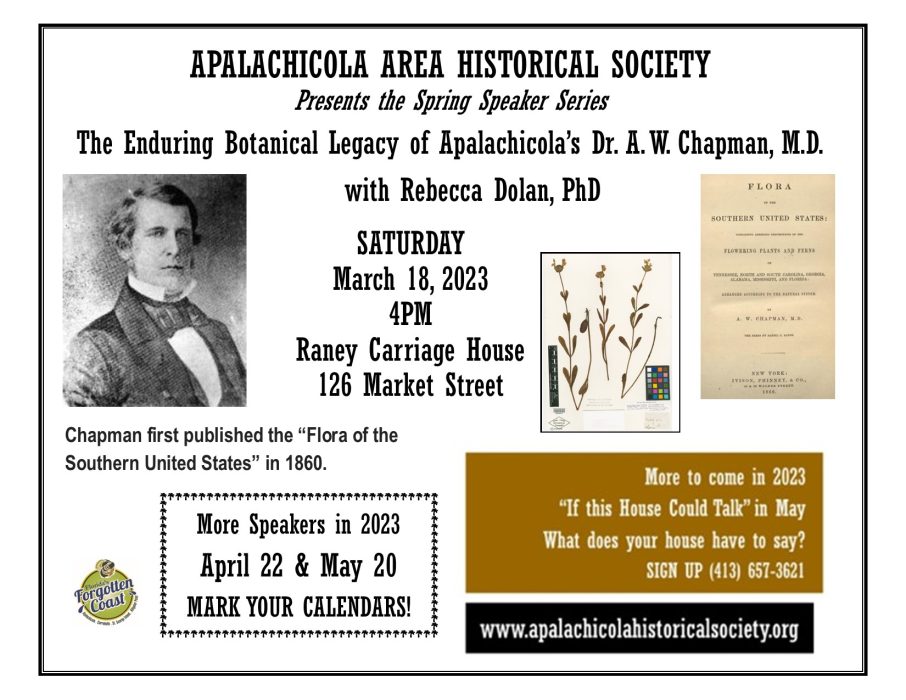 Gallery 1 - The Enduring Botanical Legacy of Apalachicola’s Dr. A. W. Chapman, M.D.: Speaker Program