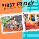 First Friday's @ Railroad Square