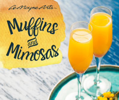 Muffins & Mimosas @ LeMoyne Arts