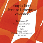 Intro to Letterpress Workshop by Sangha Press