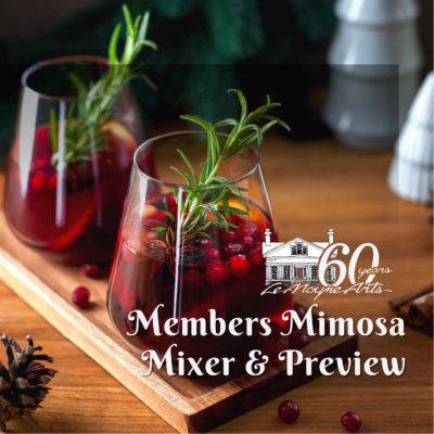 LeMoyne Arts 60th Annual Holiday Show: Members Mimosa Mixer & Preview