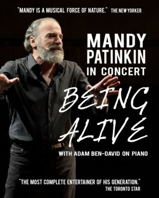 Mandy Patinkin in Concert: Being Alive with Adam Ben-David on Piano