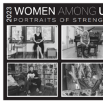 Opening Day of Women Among Us: Portraits of Strength