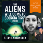 Stephen Hundley in-conversation w/ David Kirby w/ The Aliens Will Come to Georgia First
