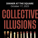 The Village Square - Dinner at the Square: Collective Illusions with Todd Rose