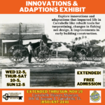 Gallery 1 - Special Exhibit: Innovations and Adaptations that Impacted Carrabelle