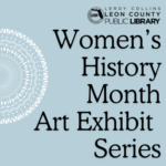 Slices of Life: Watercolor Offerings (Women's History Month Exhibit Series)