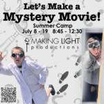 Let's Make a Mystery Movie! Camp