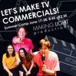 Let's Make TV Commercials! Camp