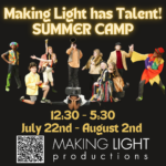 Making Light has Talent! Camp